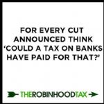 Robin Hood Tax Could End Council Cuts